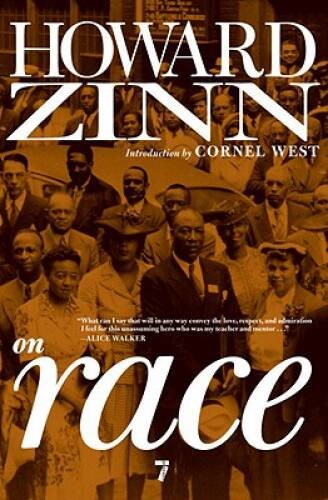 Howard Zinn on Race – Paperback By Zinn, Howard – VERY GOOD