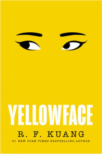 Yellowface: A Novel – Hardcover By Kuang, R F – VERY GOOD