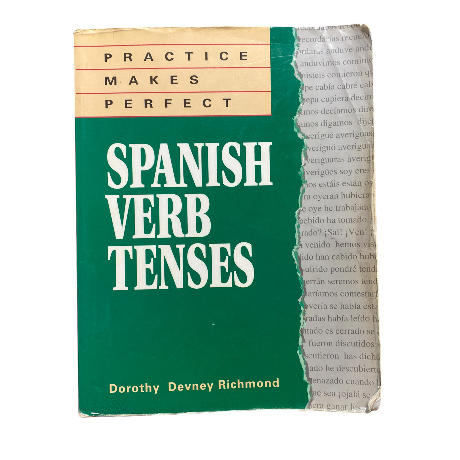 Spanish Verbs Tenses by Richmond, Dorothy Devney; Devney, Dorothy M.