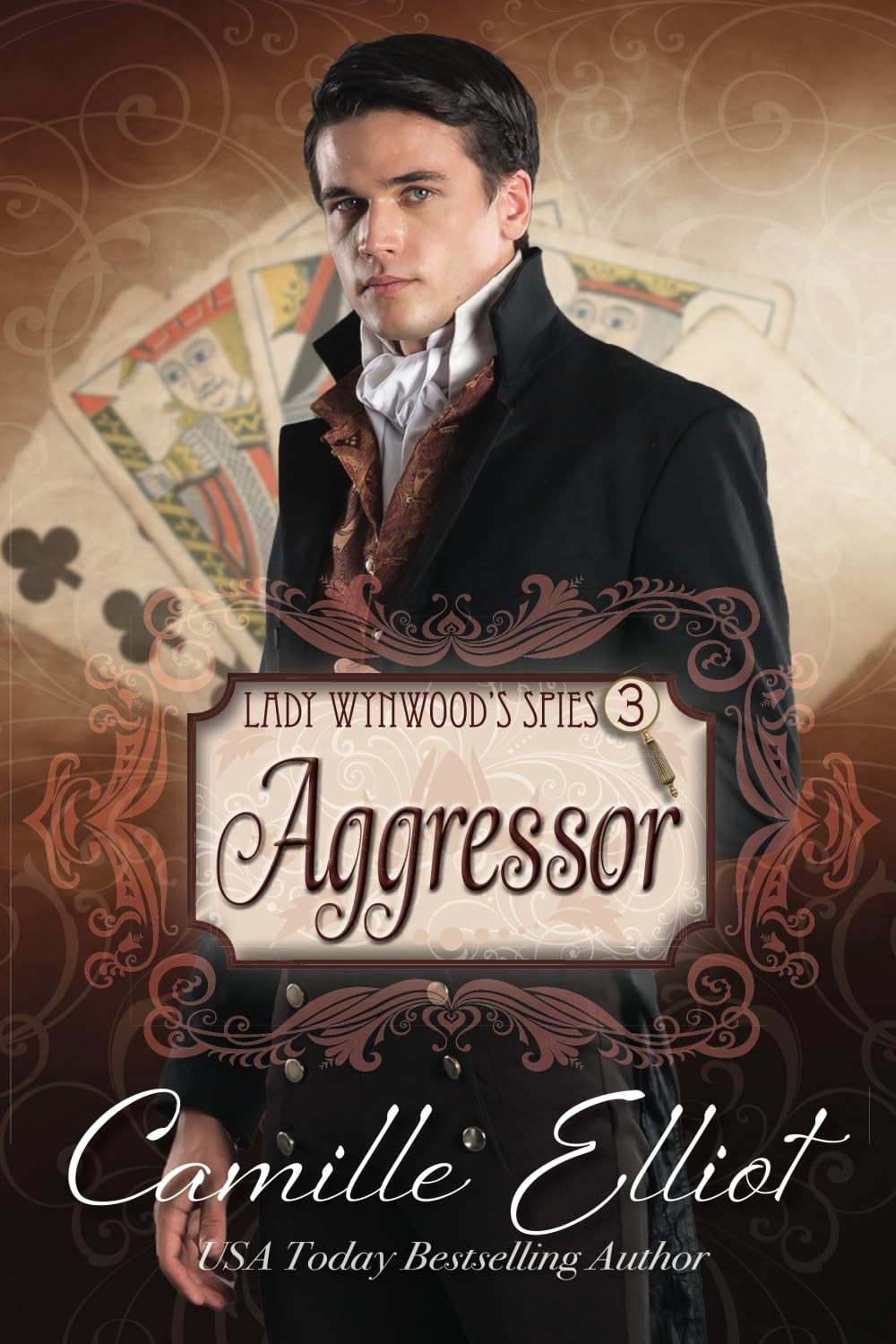 Lady Wynwood’s Spies, volume 3: Aggressor (Lady Wynwood’s Spies series)