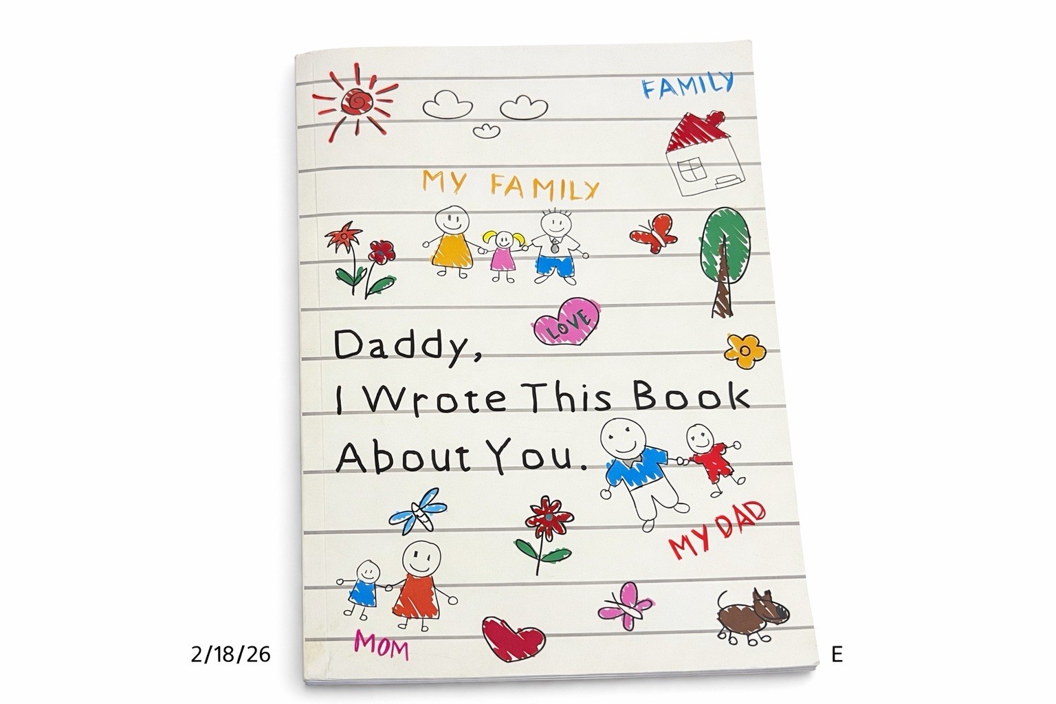 Daddy I Wrote This Book About You Fill In The Blank Journal Gift for Dad