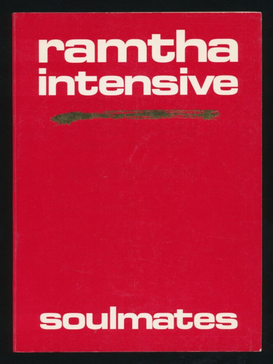 Ramtha Intensive: Soulmates JZ Knight Ramtha’s School of Enlightenment 1987 PB