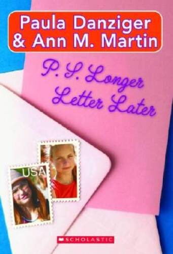 P.S. Longer Letter Later – Paperback By Ann M. Martin – VERY GOOD