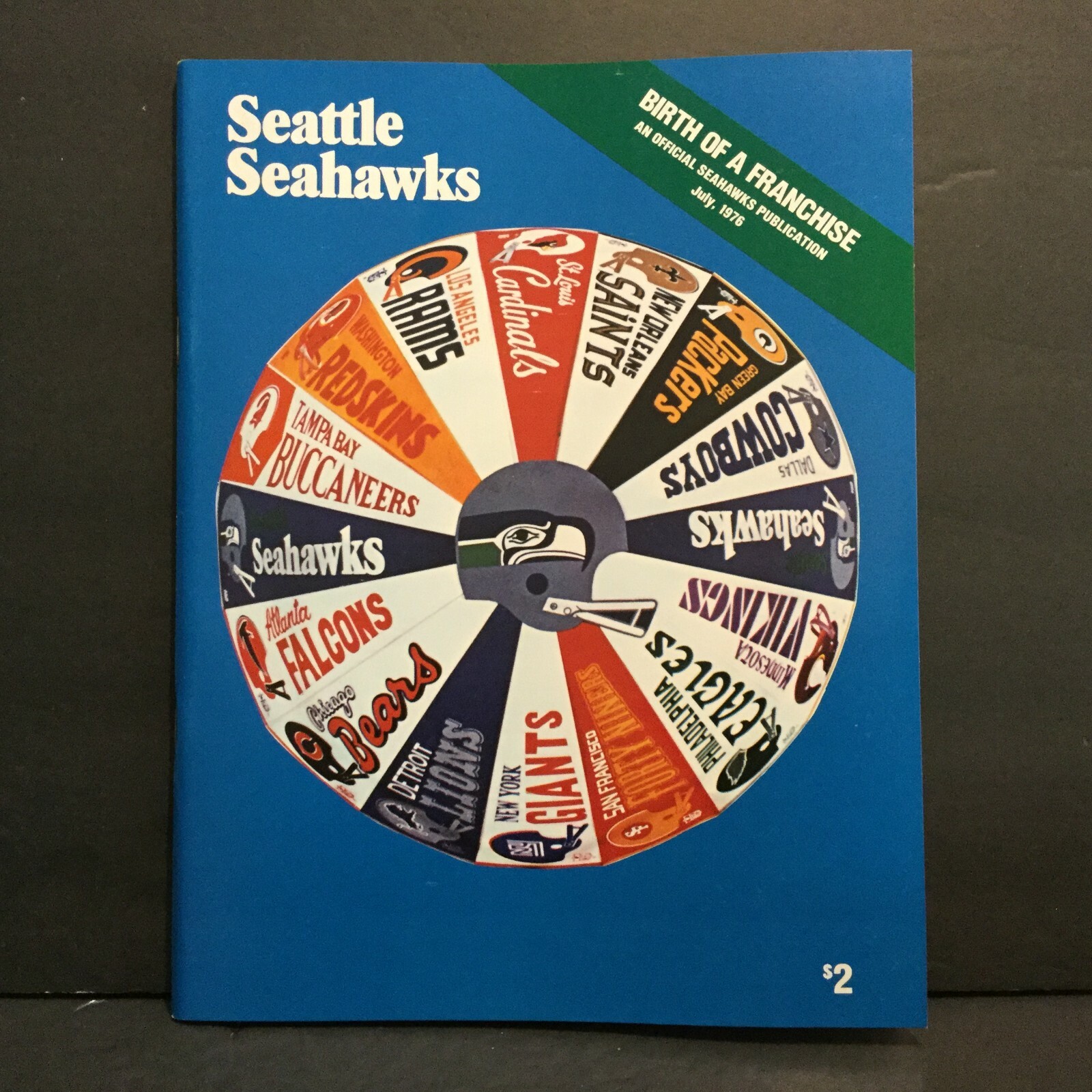 July 1976 Seattle Seahawks Birth of a Franchise 104 Pages 8-1/2″x 11″ Sku872