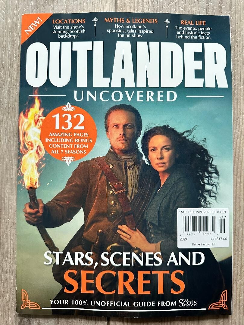 2024 OUTLANDER UNCOVERED 132 Page Magazine ALL 7 SEASONS Stars SCENES Secrets