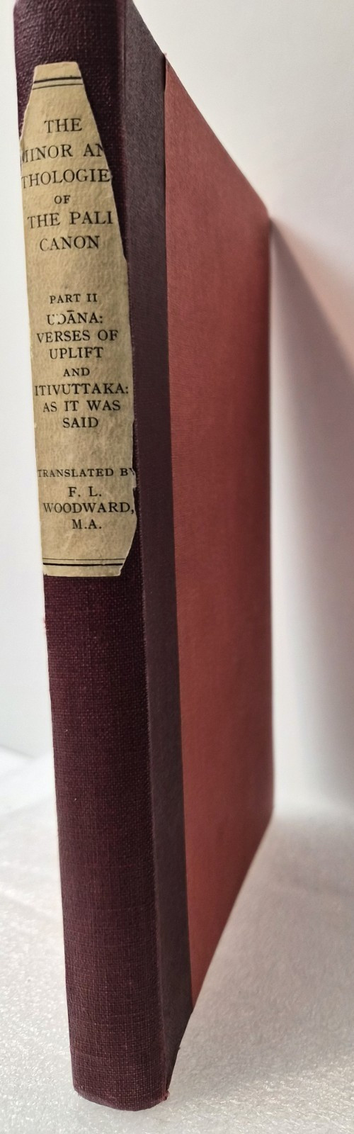 The Minor Anthologies of the Pali Canon Part II: HC/A/Rare (see photos:)