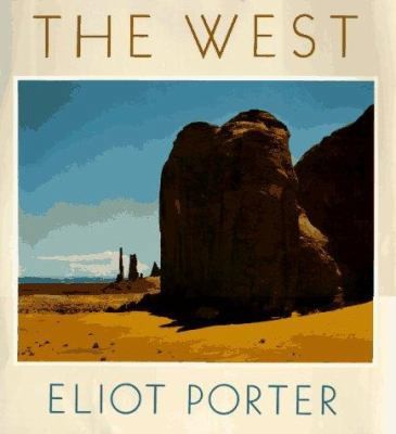 The West by Eliot Porter