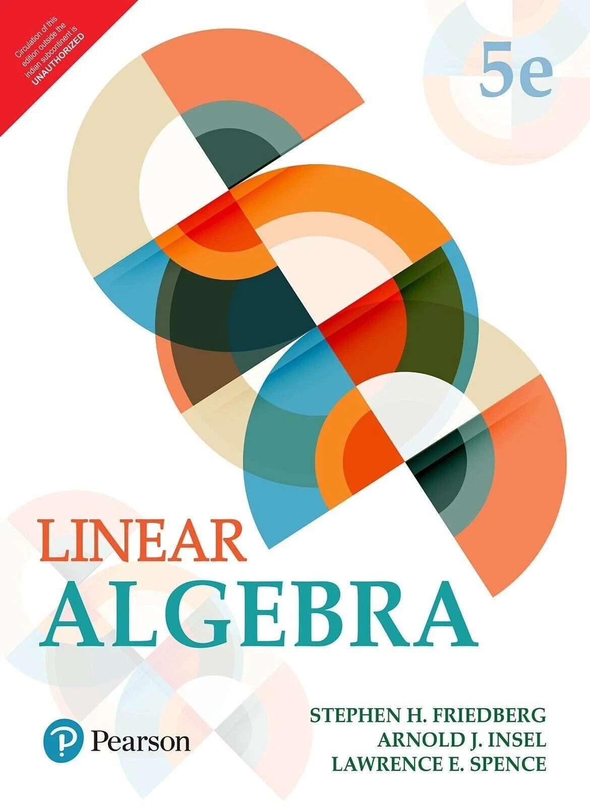 FAST SHIP – Linear Algebra by Stephen Friedberg, 5th International edition