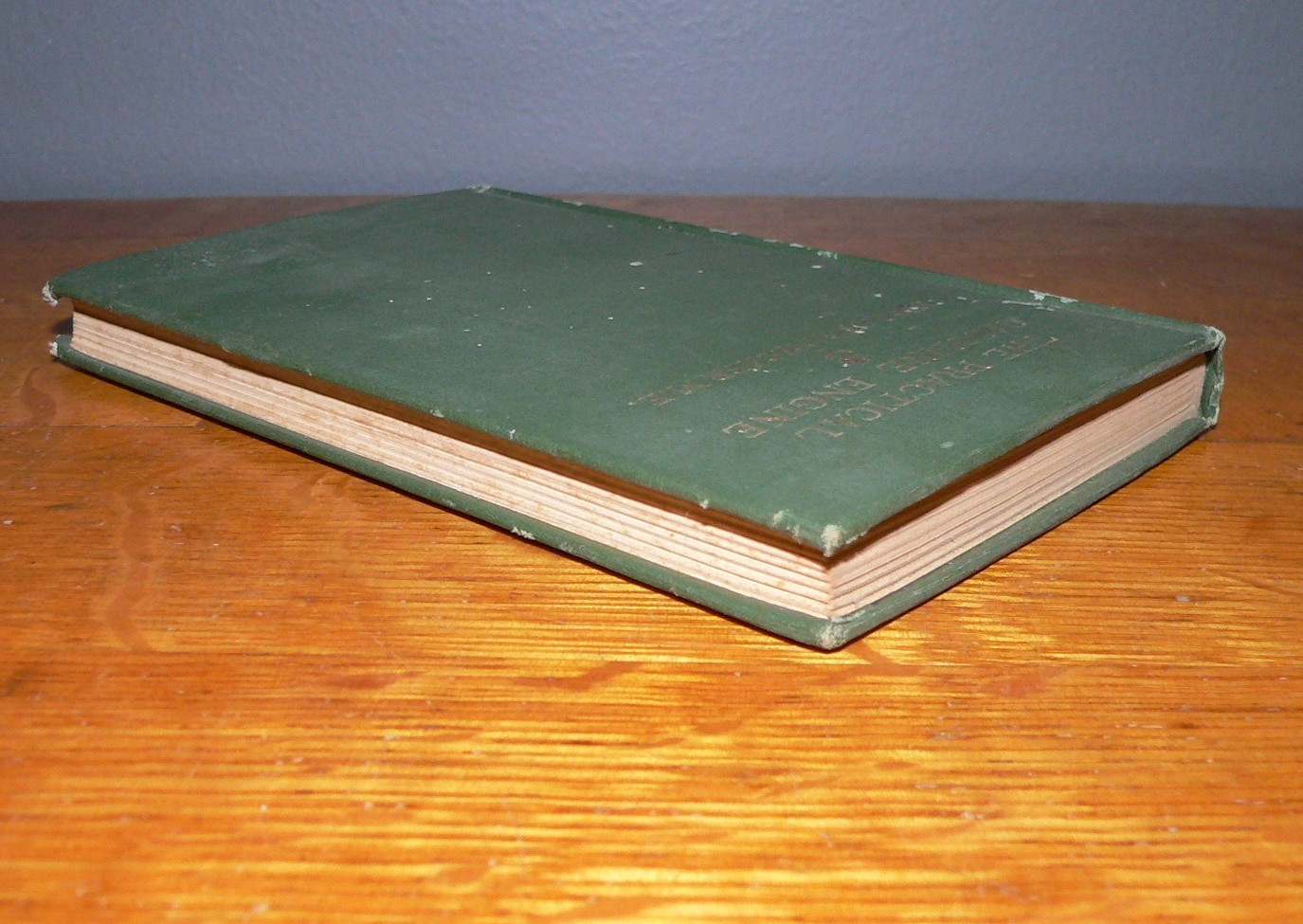 Antique 1913 “The Practical Gasoline Engine” Hardcover Book by E.W. Longanecker