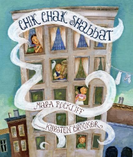 Chik Chak Shabbat by Rockliff, Mara