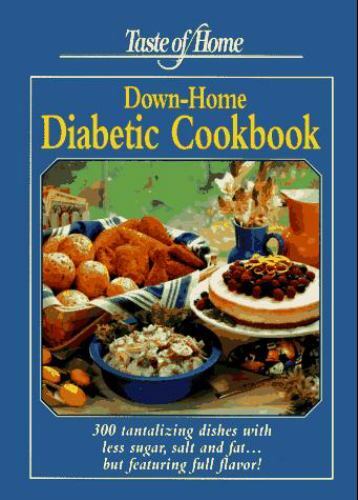 Taste of Home Down Home Diabetic Co- hardcover, Julie Editor Schnitt, 0898211530
