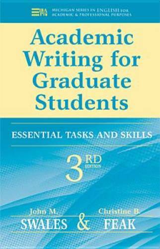 Academic Writing for Graduate Students: Essential Tasks and Skills – GOOD