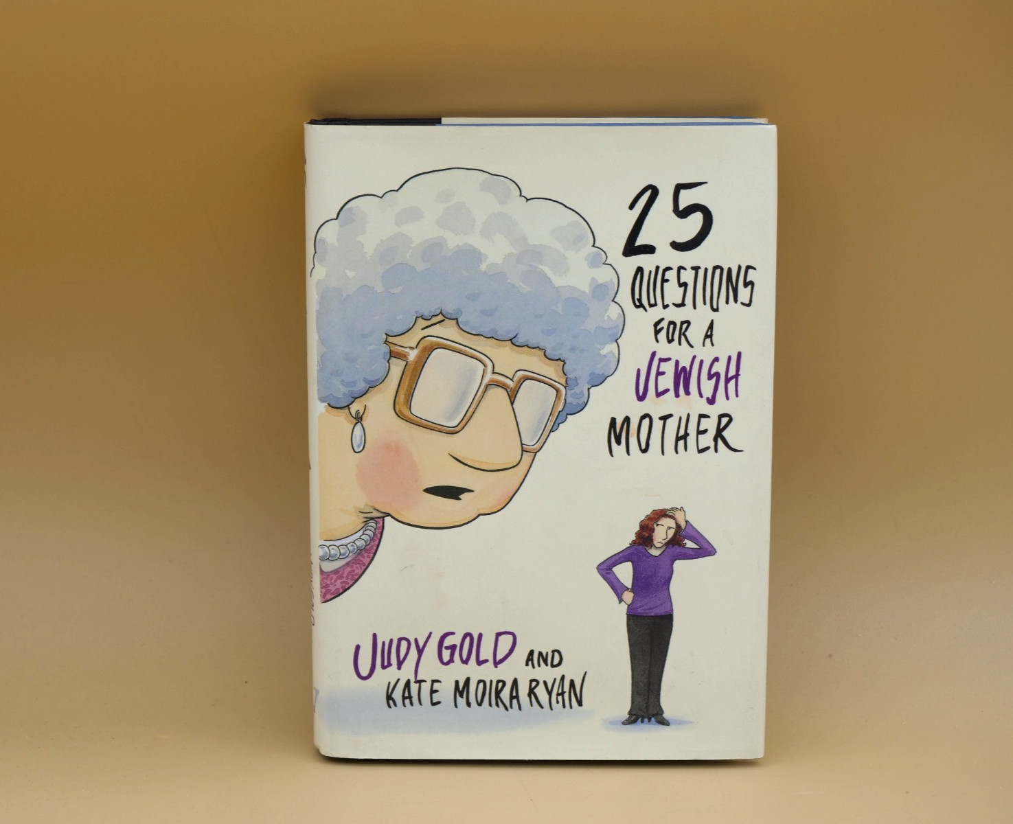 25 Questions for a Jewish Mother Hardcover Kate Moira, Gold, Judy