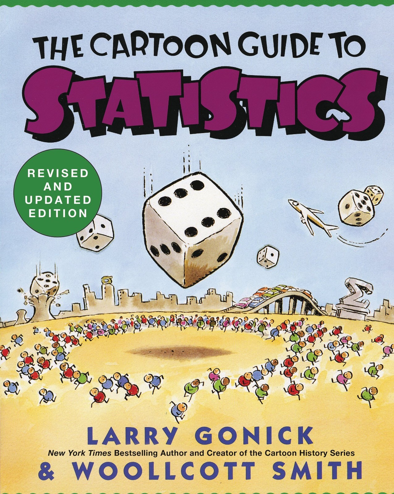 The Cartoon Guide to Statistics – Woollcott Smith|Larry Gonick – Acceptable …