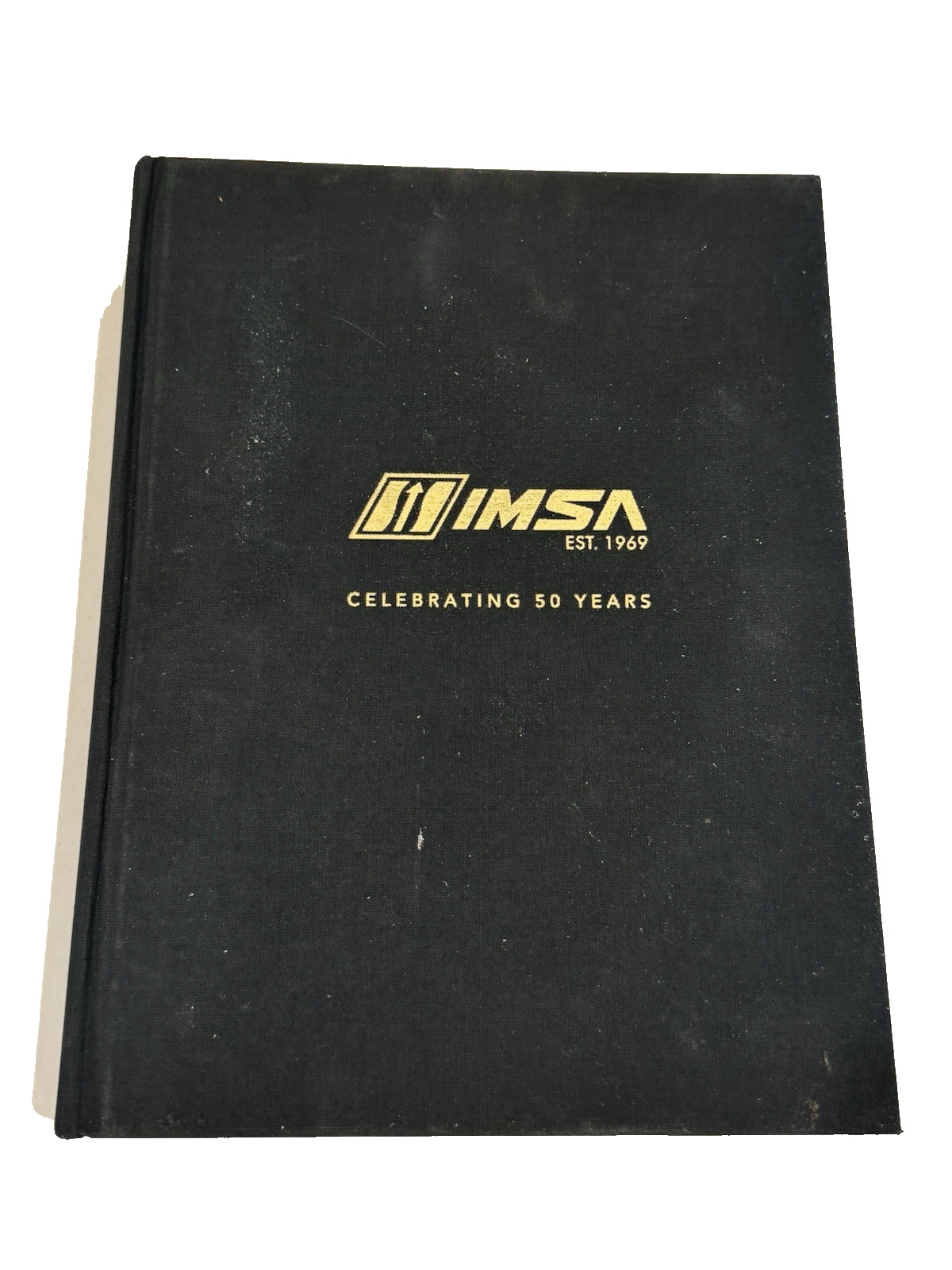 IMSA: Celebrating 50 Years – Rare Hardcover Book 2018 International Motor Sports
