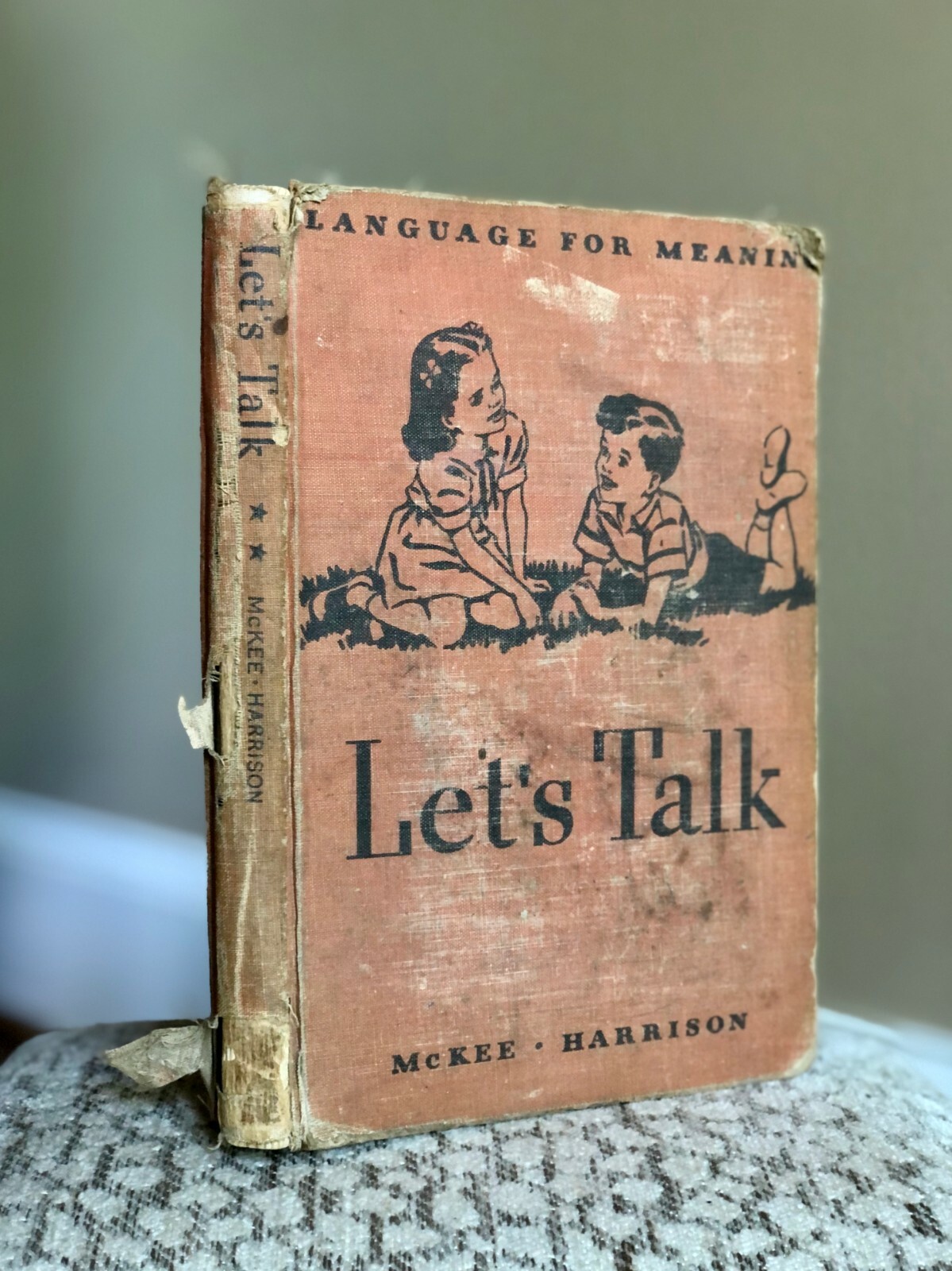 Language for Meaning– Let’s Talk. By McKee & Harrison 1942