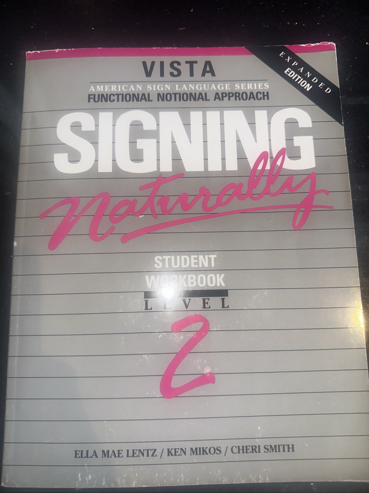 Signing Naturally Level 2 by Ella Mae Lentz and Cheri Smith 1992