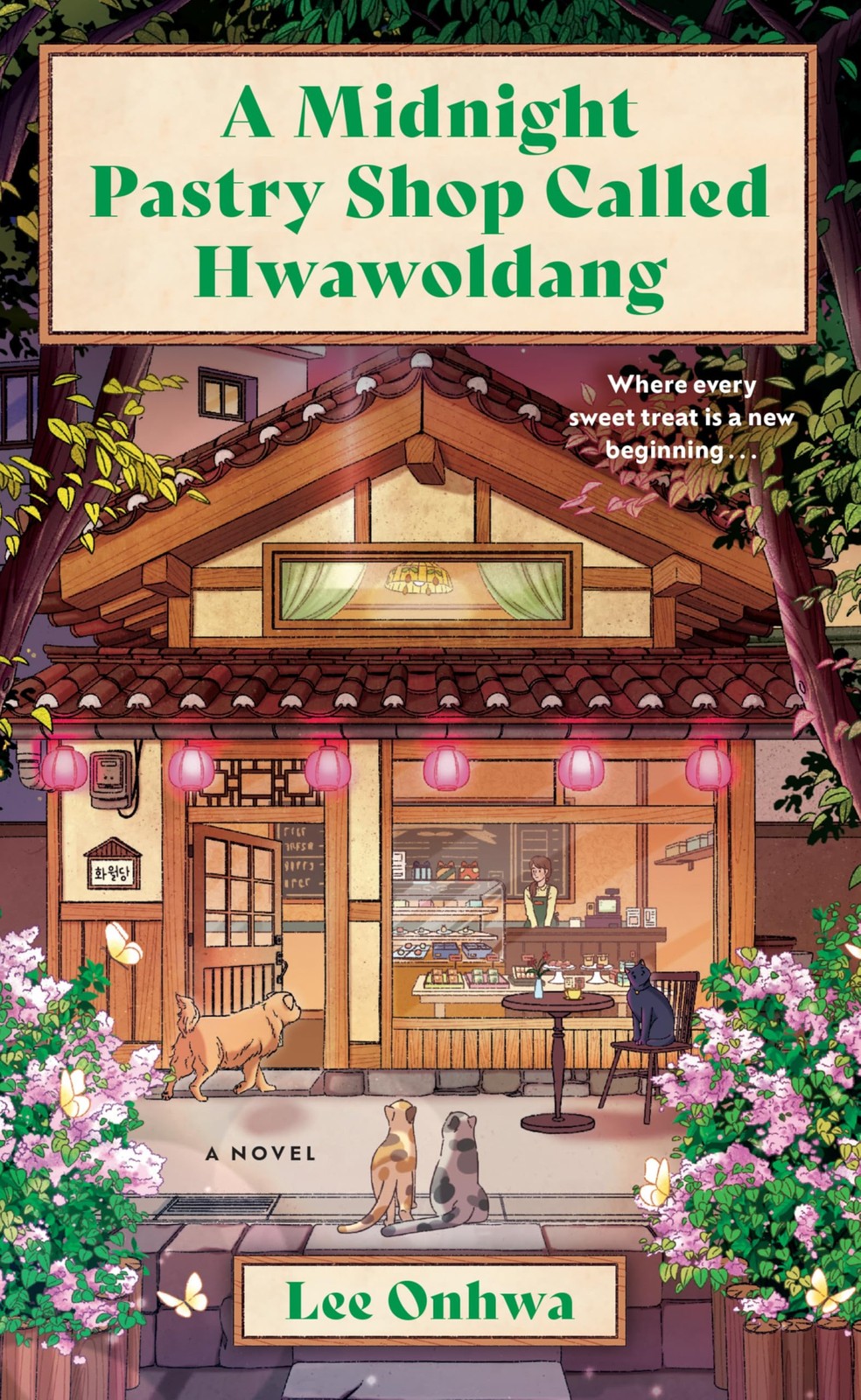 A Midnight Pastry Shop Called Hwawoldang: A Novel – A Magical Realism Tale…