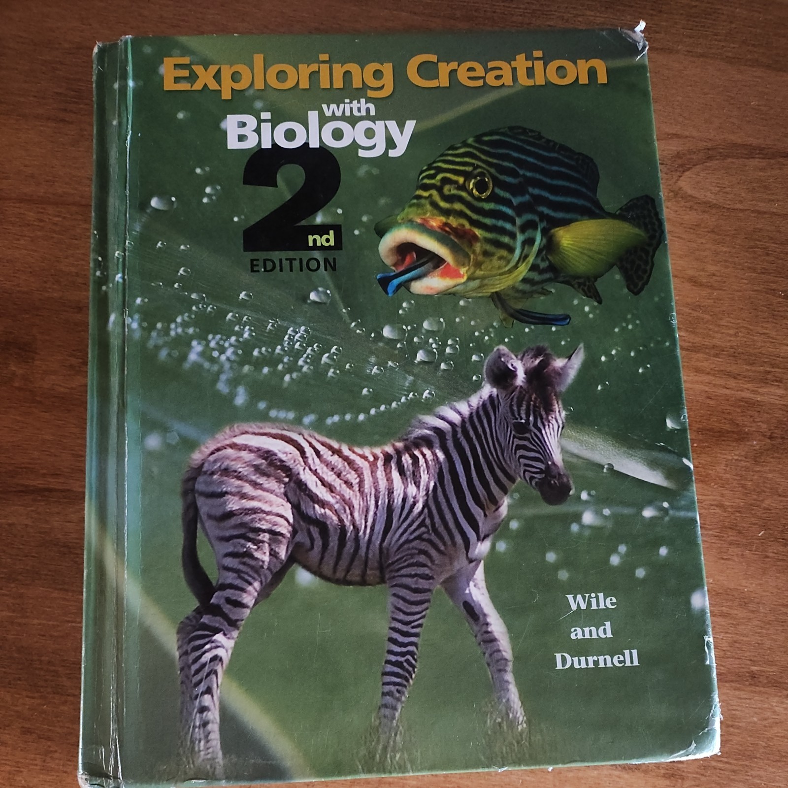 Exploring Creation with Biology : Student Text by Marilyn F. Durnell and Jay L.
