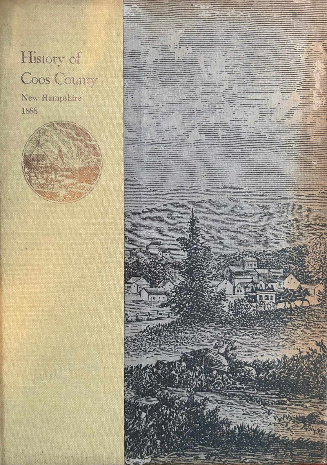 “History of Coos County New Hampshire 1888” (1972) 956 Pages with Illustrations