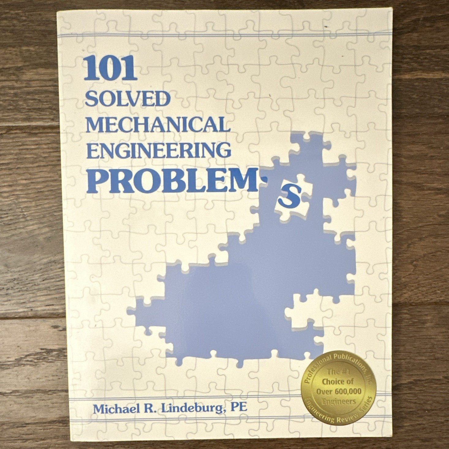 101 Solved Mechanical Engineering Problems by Michael R. Lindeburg PE Paperback