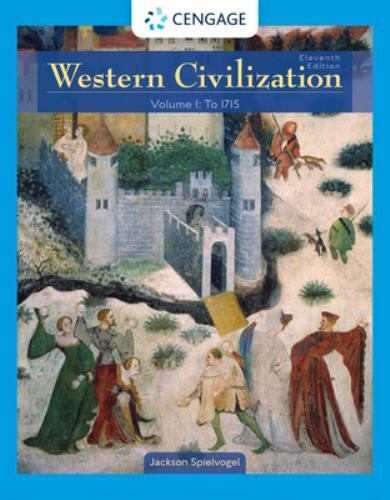 Western Civilization: Volume I: To 1715 (MindTap Course List) by Spielvogel, Ja