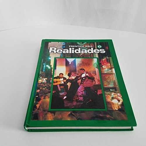 Realidades 3 (Spanish – Hardcover, by Peggy Boyles; Myriam – Very Good c