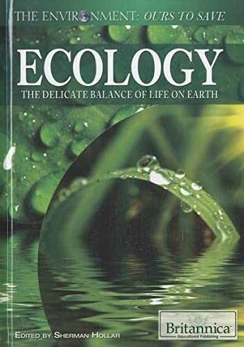 Ecology: The Delicate Balance – Library Binding, by Hollar Sherman – Very Good
