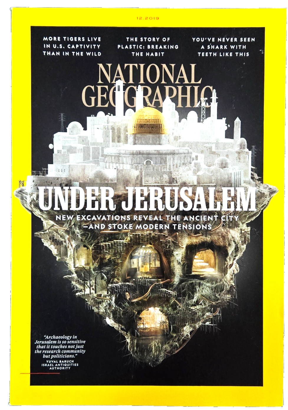Under Jerusalem: The Ancient City – December 2019 National Geographic Magazine