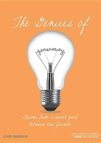 The Genius of Generosity – Paperback By Chip Ingram – VERY GOOD