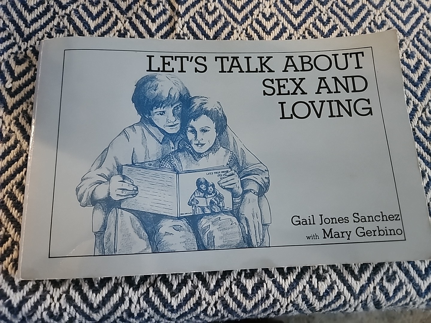 Let’s Talk About Sex and Loving [Paperback] [Dec 01, 1983] Sanchez, Gail Jones..