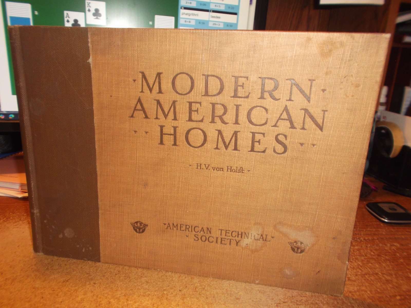 Modern American Homes – H. V. von Holst – 1913 – HC