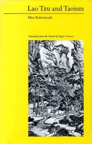 Lao Tzu and Taoism – Paperback By Kaltenmark, Max – GOOD