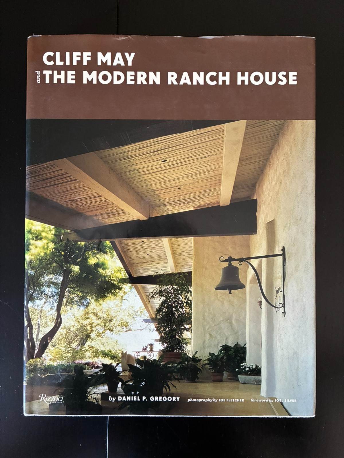 Cliff May – The Modern Ranch House RARE BOOK