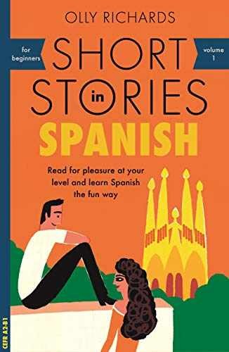 Short Stories in Spanish for – Paperback, by Richards Olly – Very Good o