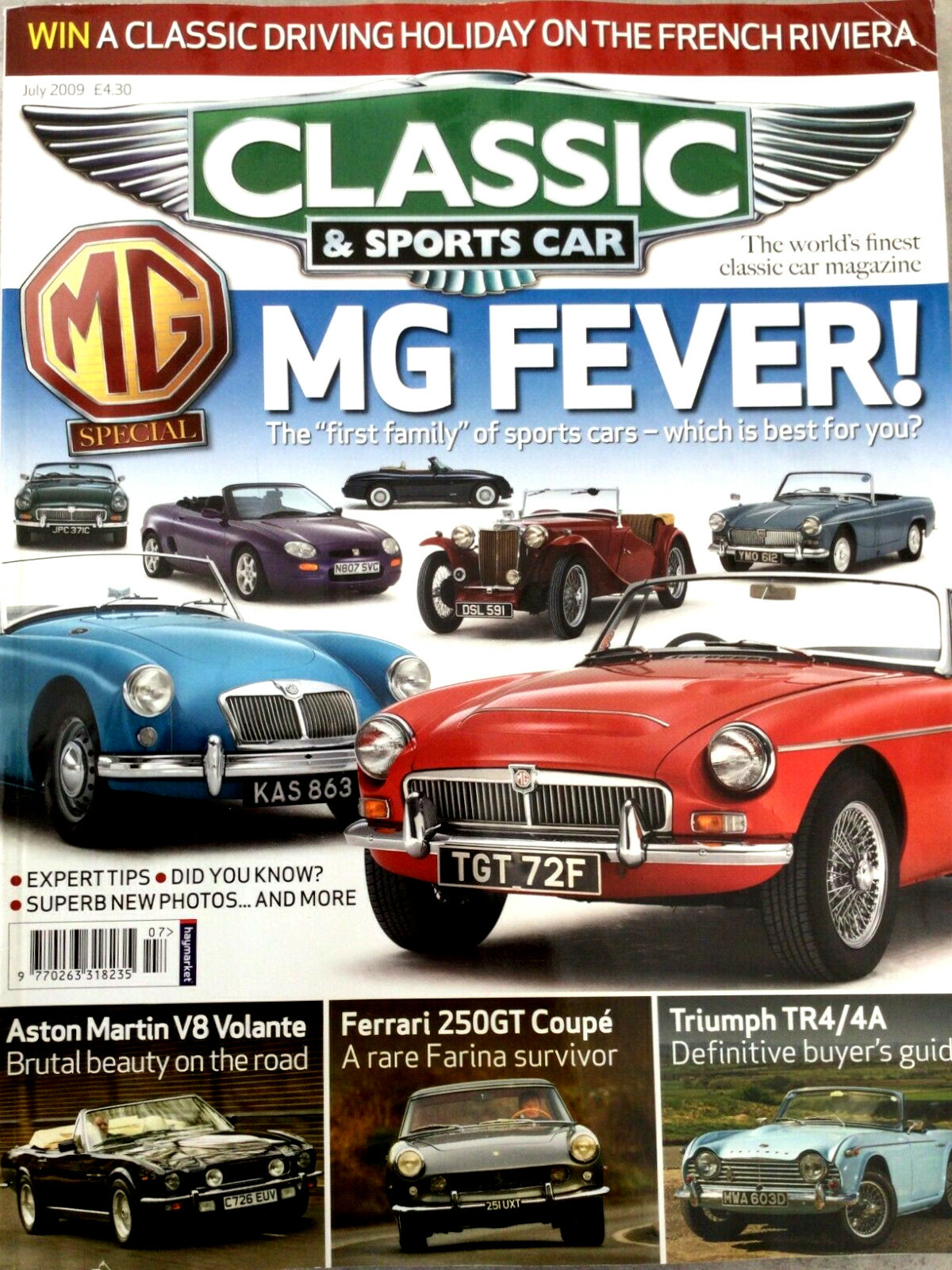 Classic & Sports Car Magazine – July 2009 – V8 Volante, Ferrari 250GT, MG, TR4/A