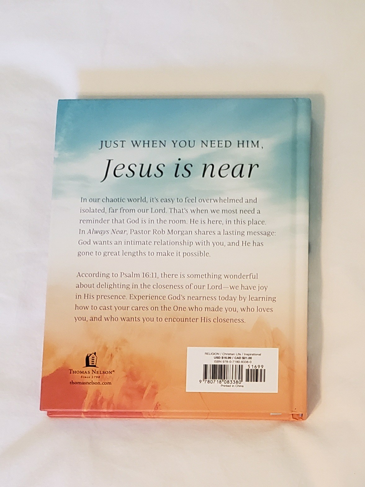 Always Near: 10 Ways to Delight in the Closeness of God by Robert J. Morgan Book