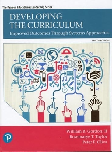 Developing the Curriculum by Peter Oliva: New