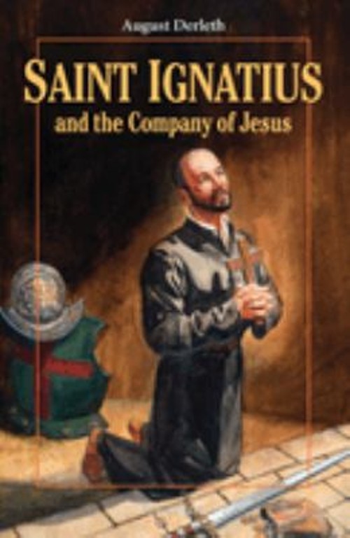Saint Ignatius and the Company of Jesus Paperback August, Lawn, J