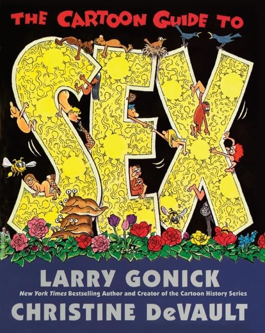 The Cartoon Guide to Sex (Cartoon Guide Series) – Paperback – ACCEPTABLE
