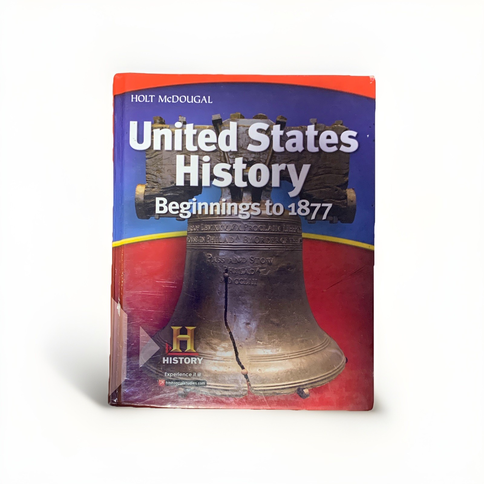 United States History: Student Edition Beginnings to 1877 2012 by HOLT MCDOUGAL
