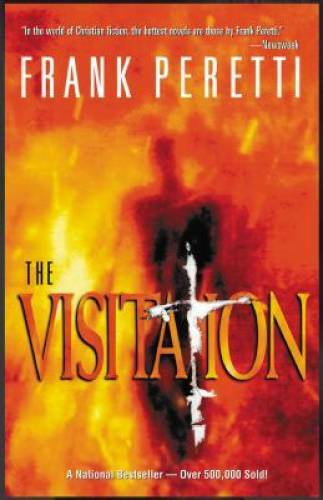 The Visitation – Hardcover By Peretti, Frank E. – GOOD