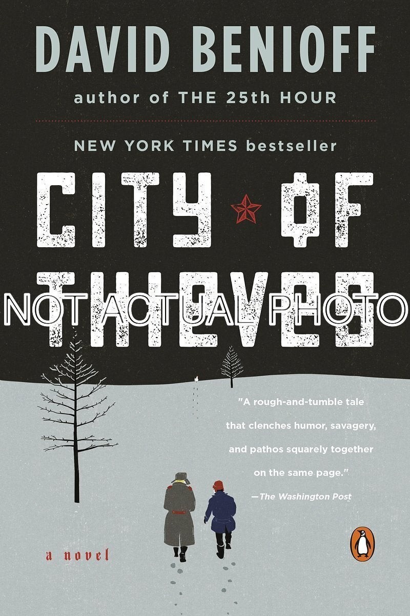 City of Thieves by David Benioff / 2009