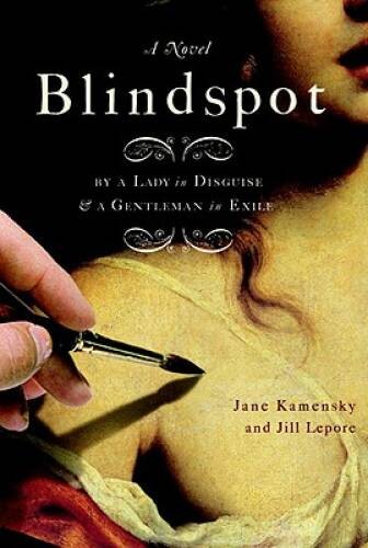 Blindspot: A Novel – Hardcover By Kamensky, Jane – ACCEPTABLE