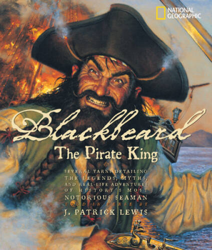 Blackbeard the Pirate King – Hardcover By Lewis, J. Patrick – VERY GOOD