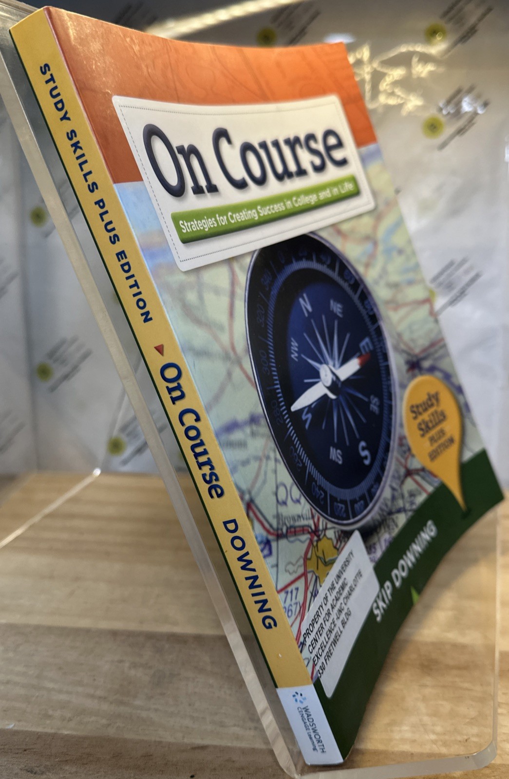 On Course: Stategies for Creating Success in College and in Life Study Skills +