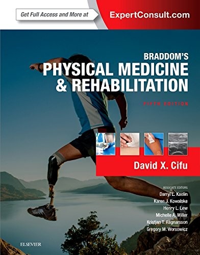 BRADDOM’S PHYSICAL MEDICINE AND REHABILITATION, 5E By Cifu David X. Md EXCELLENT