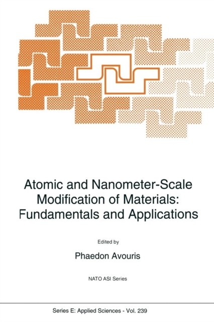 Avouris – Atomic and Nanometer-Scale Modification of Materials Funda – X555z