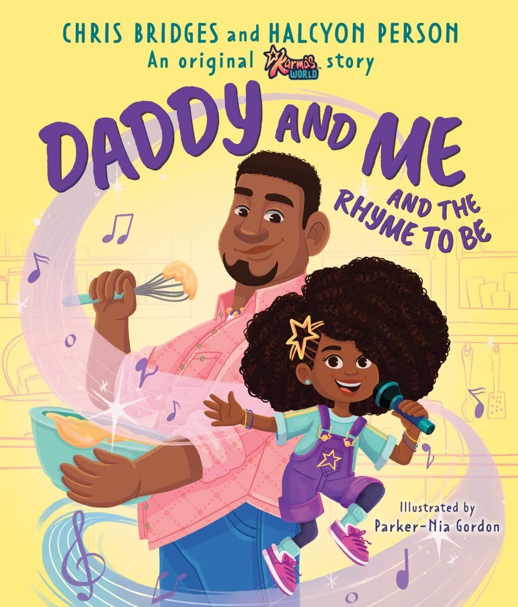 Daddy and Me and the Rhyme to Be (A Karma’s World Picture Book) – Bridges, C…