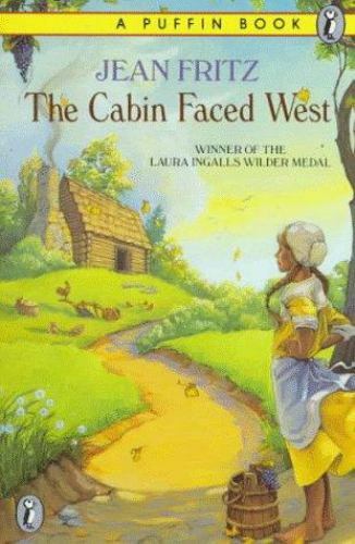 The Cabin Faced West by Fritz, Jean
